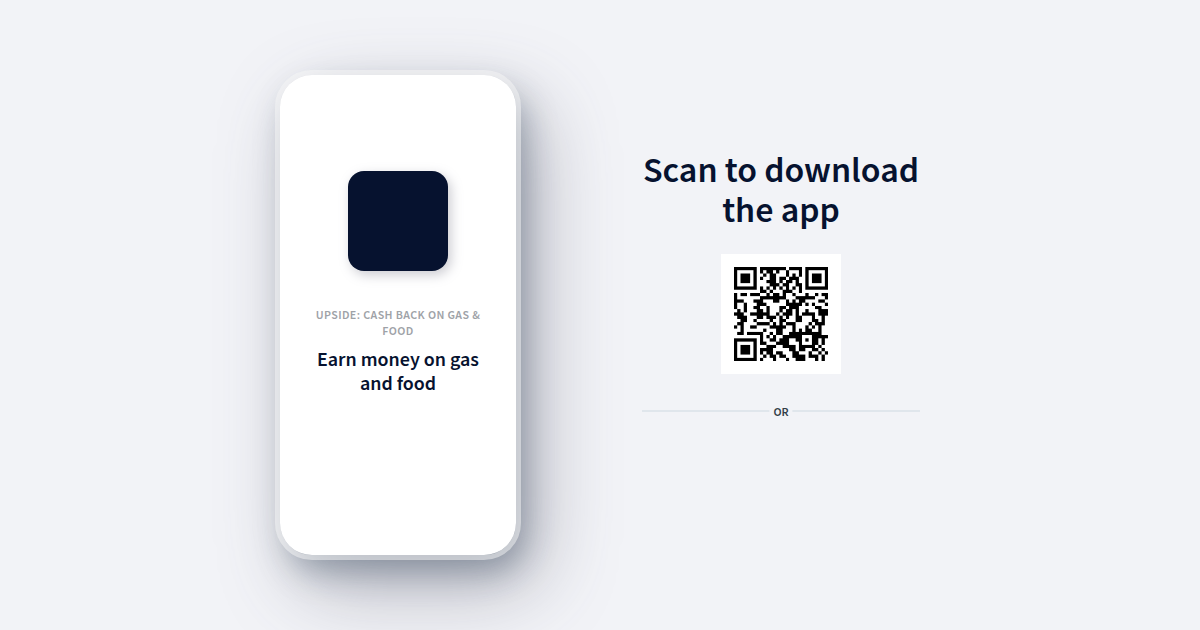 Upside: Cash back on gas & food